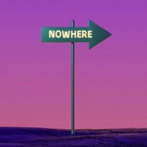 Nowhere