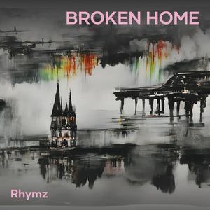 Broken Home