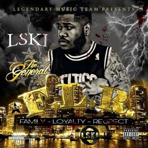 FLR (Family Loyalty Respect) [Explicit]