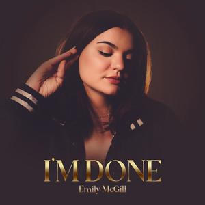 I'm Done