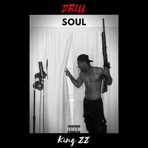 Drill Soul (Explicit)