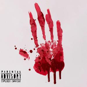 Comin for Blood (Explicit)