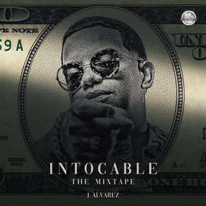 Intocable The Mixtape (Explicit)