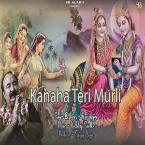 Kahna Teri Murli (feat. Ravi chopra)