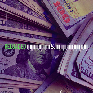 Reloaded (Explicit)