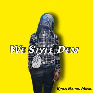 We Style Dem