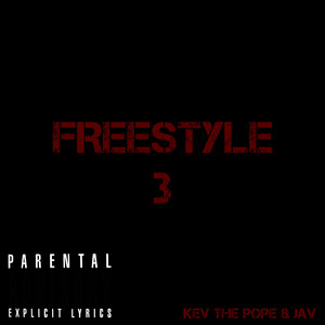 Freestyle 3 (Explicit)