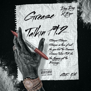 Grease Talkin 2 (Explicit)