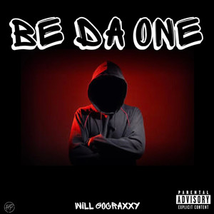 Be Da One (Explicit)