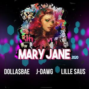 Mary Jane 2020 (Explicit)