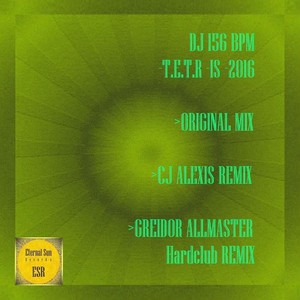 T.e.t.r -is -2016 (Greidor Allmaster Hardclub Remix)