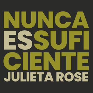 Nunca Es Suficiente