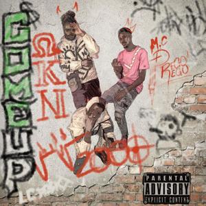 Come up (feat. VV2000 & MC Prego Prego) (Explicit)