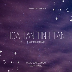 Hoa Tàn Tình Tan (Beat Remix)