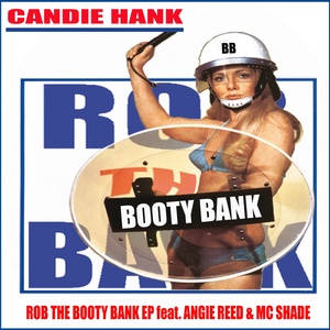 Booty Bank (Rob the Bank)