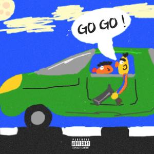 Go Go (Explicit)