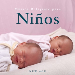 Musica Relajante para Niños