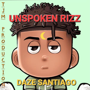 Unspoken Rizz (feat. TjMProductions) [Explicit]