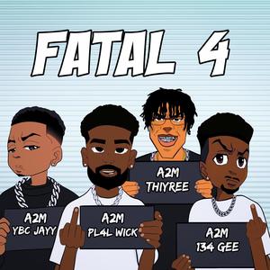 Fatal 4 (Explicit)