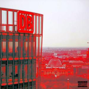 Deutsche Bahn (feat. CALIGULA96) [Explicit]