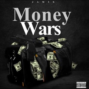 Money Wars (Explicit)