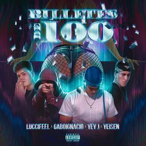 Billetes De 100 (feat. Yeisen) [Explicit]