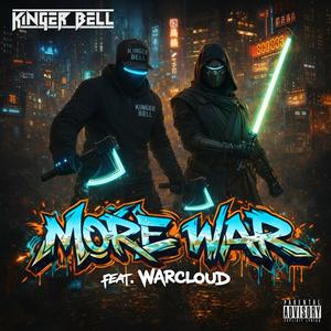 More War (feat. Warcloud) (Explicit)
