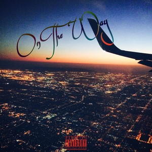 On the way (Explicit)