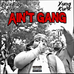 Aint Gang (Explicit)