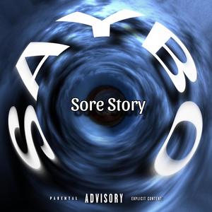 Sore Story (Explicit)