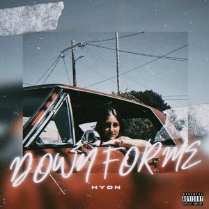 DOWN FOR ME (Slowed + Reverb) (Explicit)