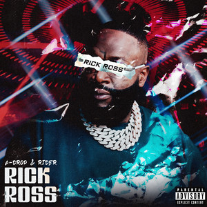 Rick Ross (Explicit)