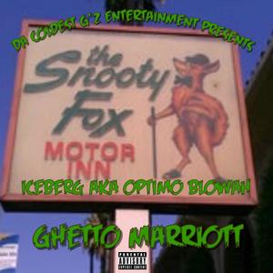 Ghetto Marriott (Explicit)