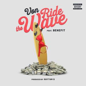 RIDE THE WAVE (Explicit)