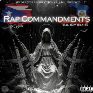 Rap Commandments (feat. O.G. Sav Osama) [Explicit]