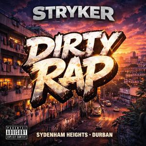 Dirty Rap (Explicit)