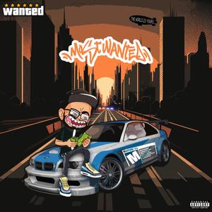 Most Wanted (Explicit)