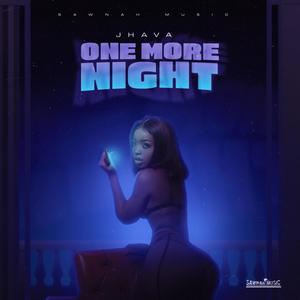 ONE MORE NIGHT (Explicit)