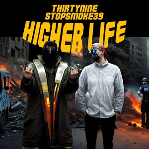 Higher Life (Explicit)