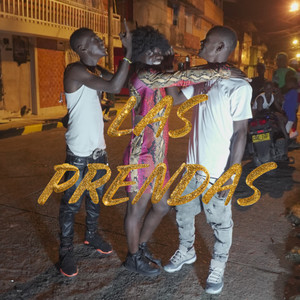 Las Prendas (Explicit)