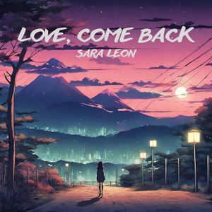 Love, Come Back
