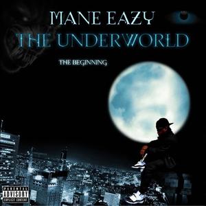 The Underworld "The Beginning" (Explicit)