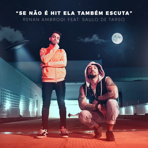 Se Não É Hit Ela Também Escuta