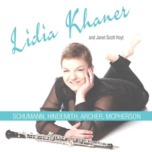 Lidia Khaner Plays Schumann, Hindemith, Archer and McPherson