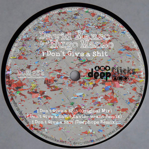 I Don't Give a **** (Xavier Grant Remix)