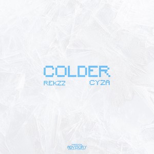 Colder (Explicit)