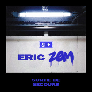 Éric Zem (Explicit)