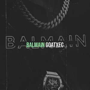 Balmain (Explicit)