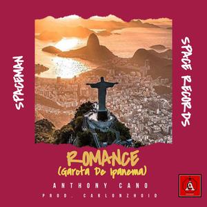 Romance (feat. Anthony Cano)