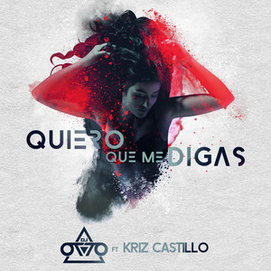 Quiero Que Me Digas [feat. Kriz Castillo]